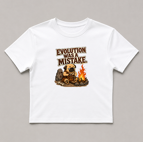 Evolution Was A Mistake Funny Caveman Pug Primitive Dog Humor