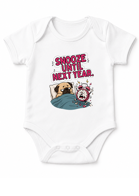 Snooze Until Next Year Funny Pug Alarm Clock Morning Sleepy Dog Humor