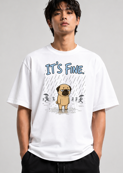 It's Fine Funny Pug In Rain Storm Sarcastic Dog Introvert Humor