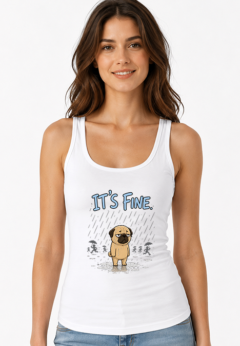 It's Fine Funny Pug In Rain Storm Sarcastic Dog Introvert Humor