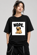Nope Stubborn Pug Lazy Mood Funny Dog Meme Streetwear