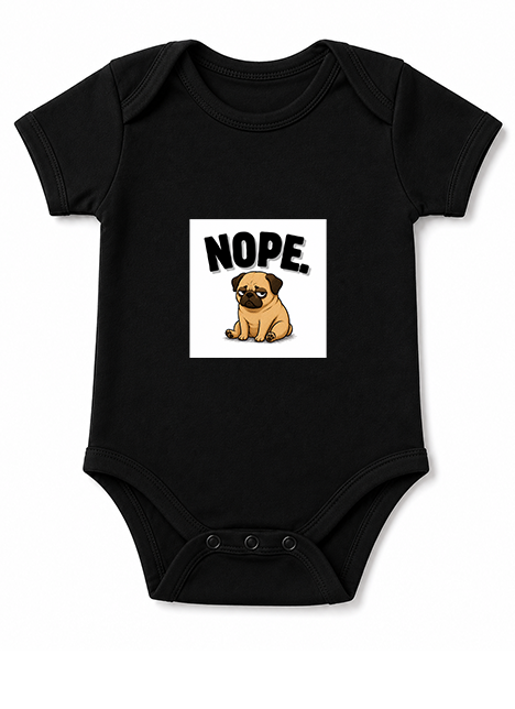 Nope Stubborn Pug Lazy Mood Funny Dog Meme Streetwear
