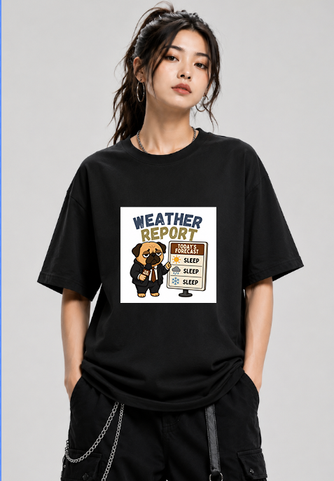 Weather Report Forecast Sleep Lazy Pug Funny Dog Meme Streetwear