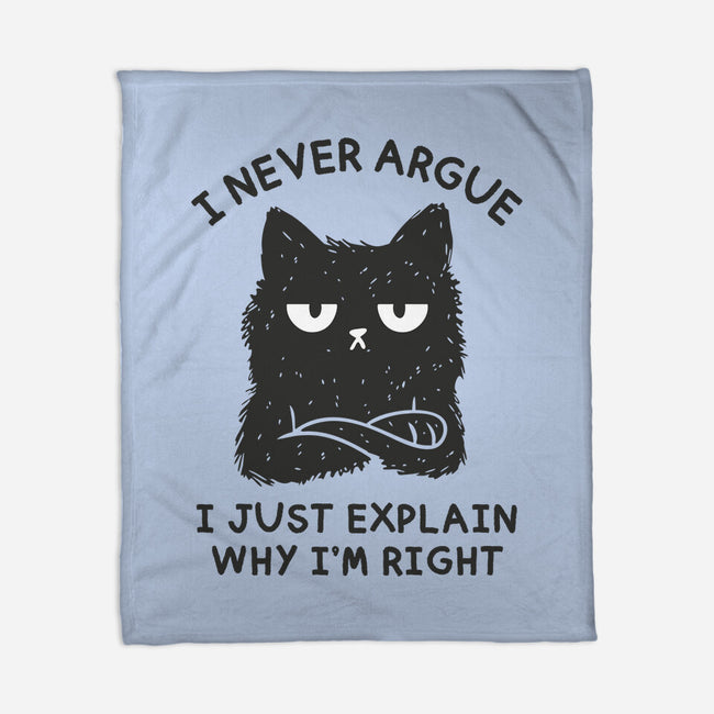 I Never Argue