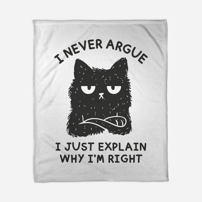 I Never Argue