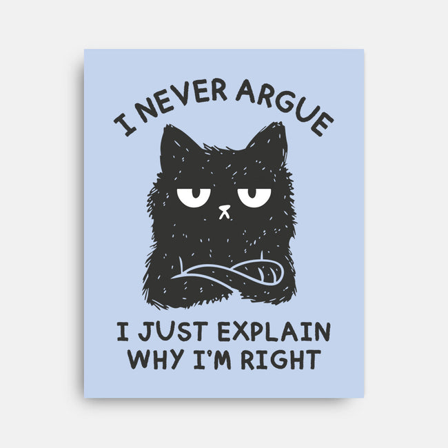 I Never Argue