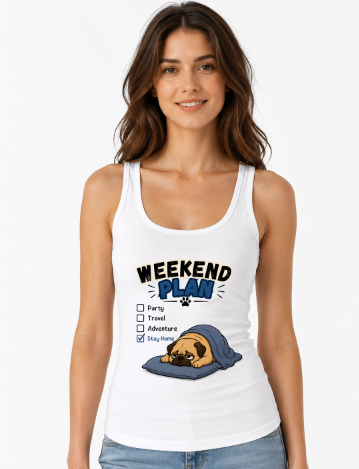 Weekend Plan Stay Home Funny Lazy Pug Dog Bed Nap Mood