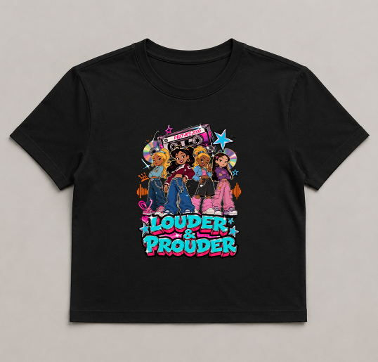Louder & Prouder Y2K Mixtape Girl Squad Retro 2000s Cartoon