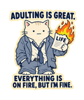 Adulting Is Fine