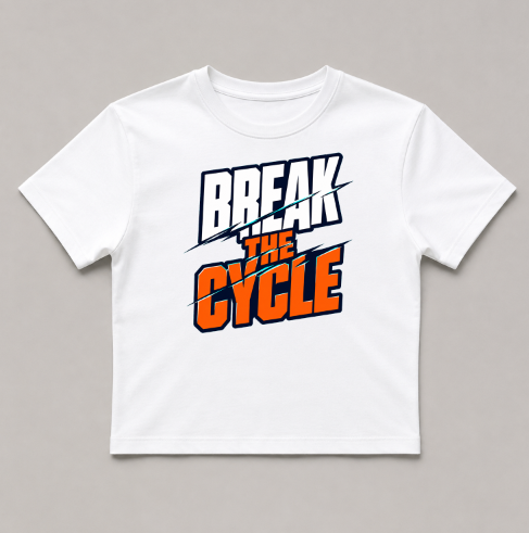 Break The Cycle Sliced Modern Typography Streetwear Motivation Quote