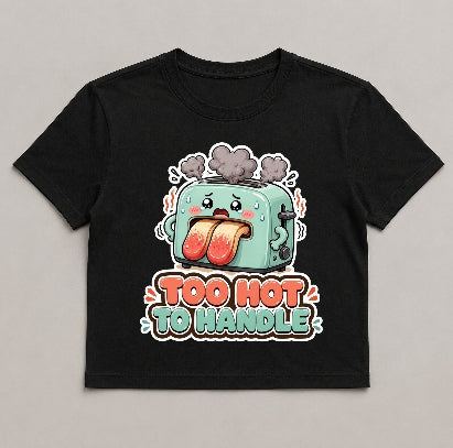 Too Hot To Handle - Cute Overheated Toaster Summer Heatwave Graphic T-Shirt