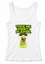 Take Me Away Please UFO Alien Pug Dog Abduction Funny Introvert Humor