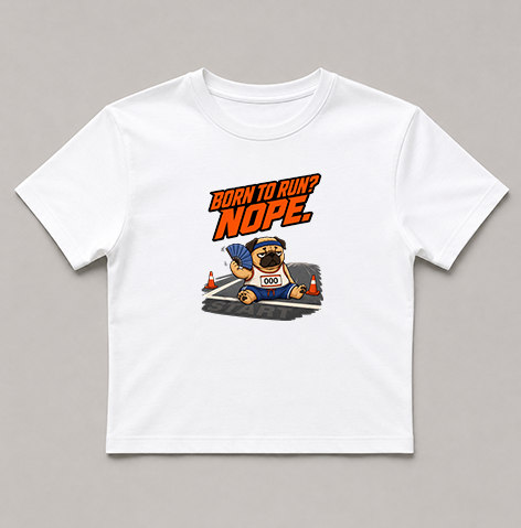 Born To Run Nope Funny Pug Marathon Running Humor Sarcastic Fitness