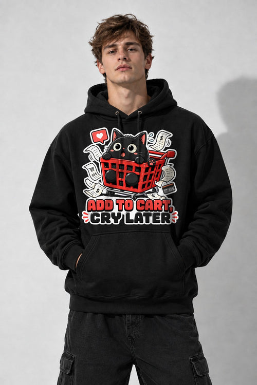 Add To Cart Cry Later - Funny Black - Black
