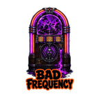 Bad Frequency Jukebox