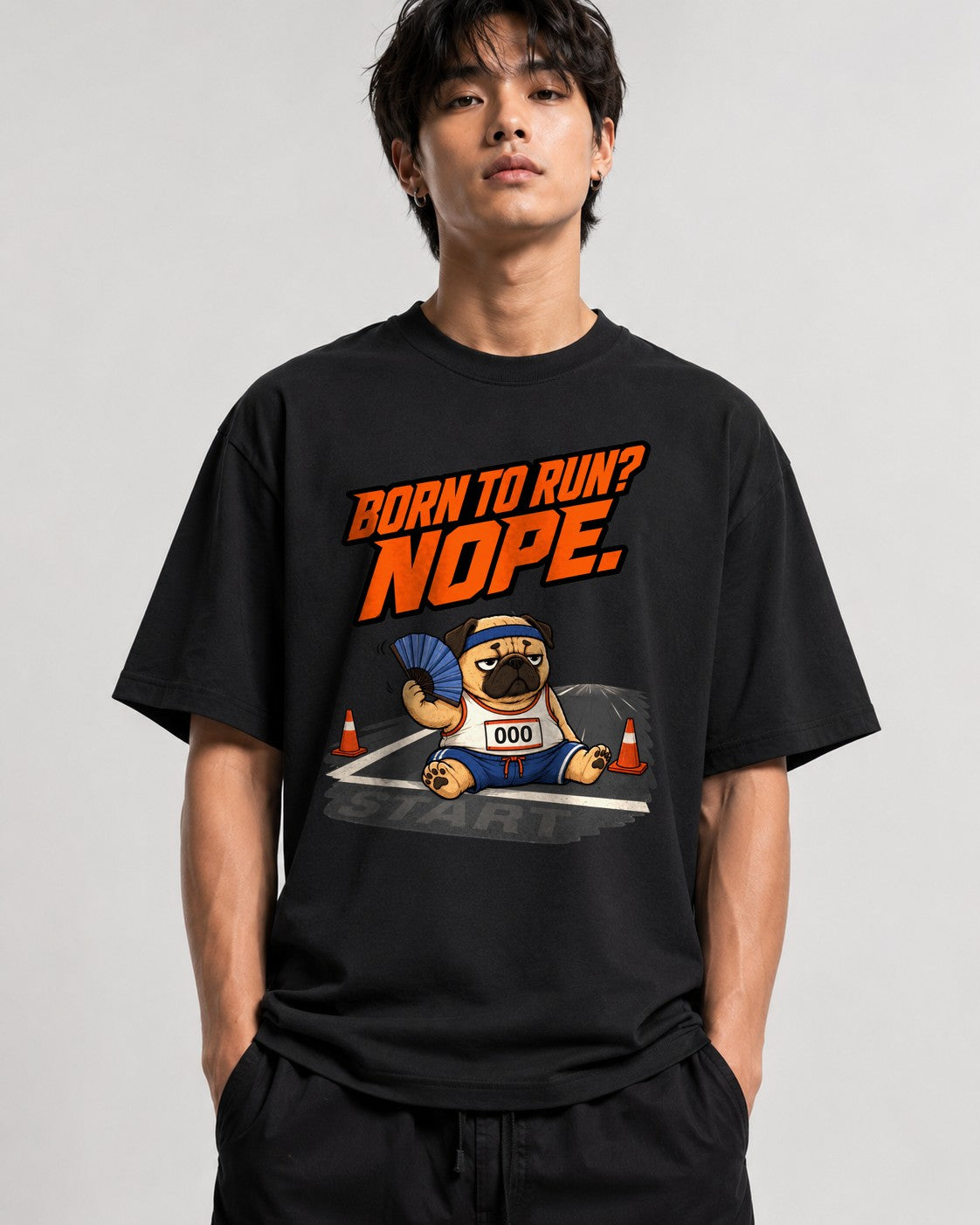 Born to Run Nope Pug Shirt - Funny Lazy Dog Meme Tee - Black