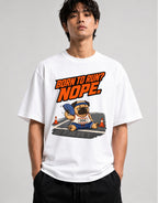 Born to Run Nope Pug Shirt - Funny Lazy Dog Meme Tee - White