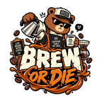 Brew Or Die