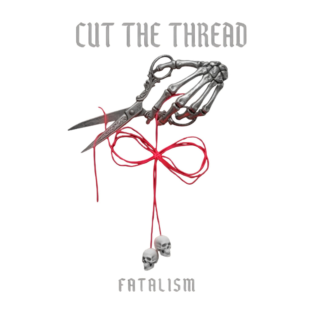 Cut The Thread