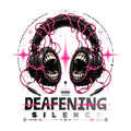 Deafening Silence