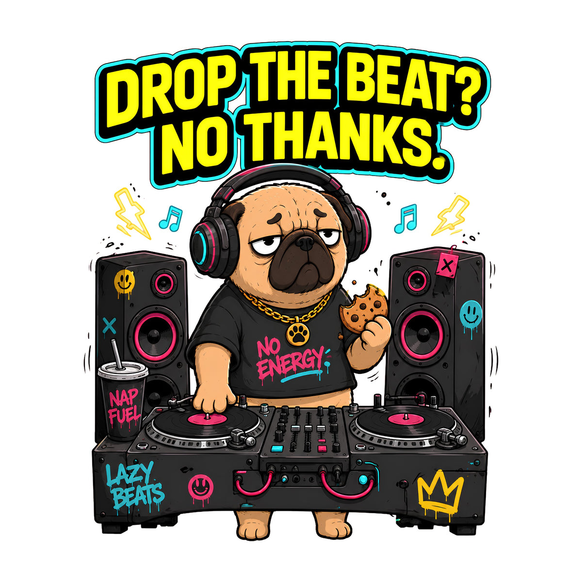 Drop The Beat Pug DJ Shirt - Funny Music Lover Gift