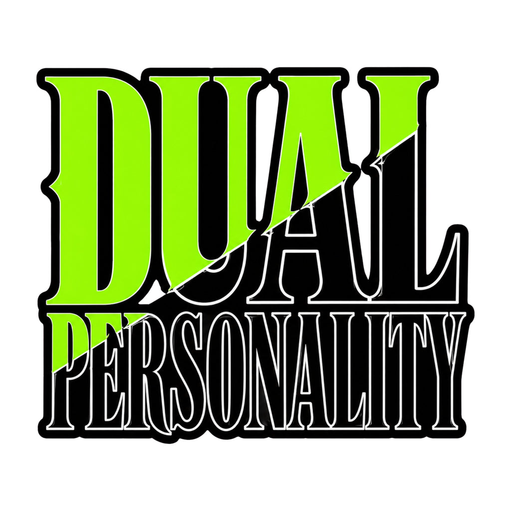 Dual Personality