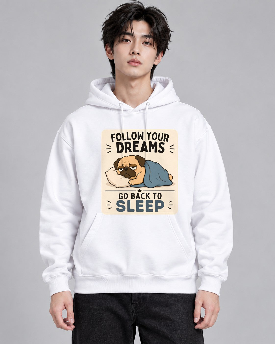 Follow Your Dreams Go Back To Sleep - White