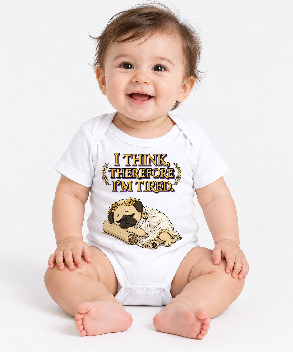 I Think Therefore I'm Tired Funny Philosopher Pug Greek Toga Nap Humor - White