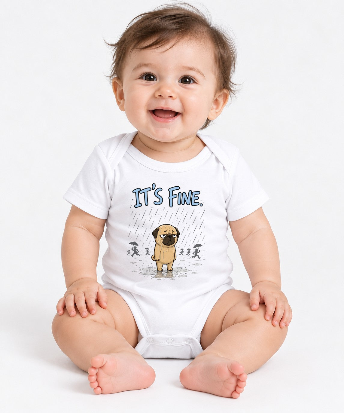 It's Fine Pug Shirt - Funny Sarcastic Dog Meme Graphic Tee - White