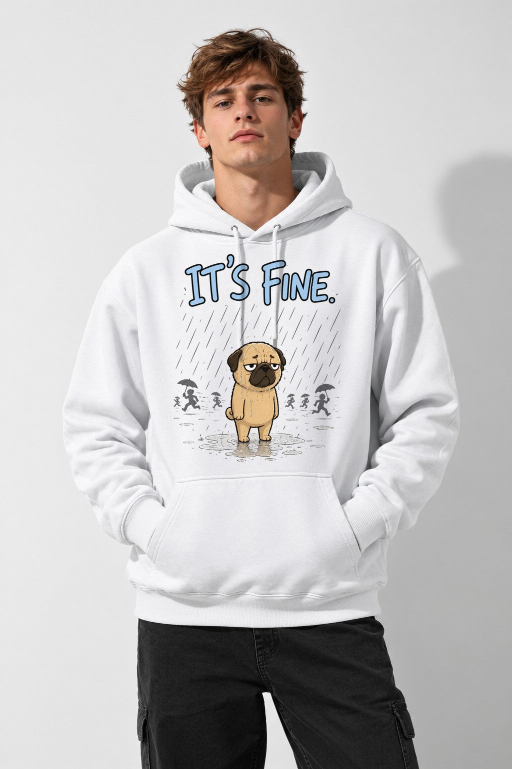 It's Fine Pug - White