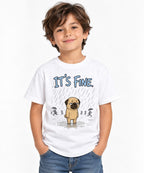 It's Fine Pug Shirt - Funny Sarcastic Dog Meme Graphic Tee - White