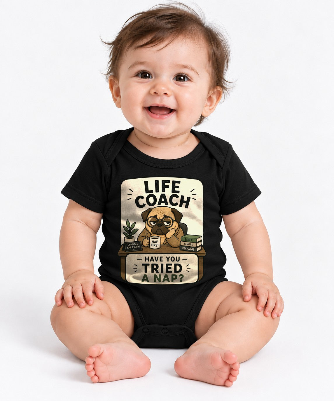 Life Coach Have You Tried A Nap Funny Pug Therapist Office Humor - Black