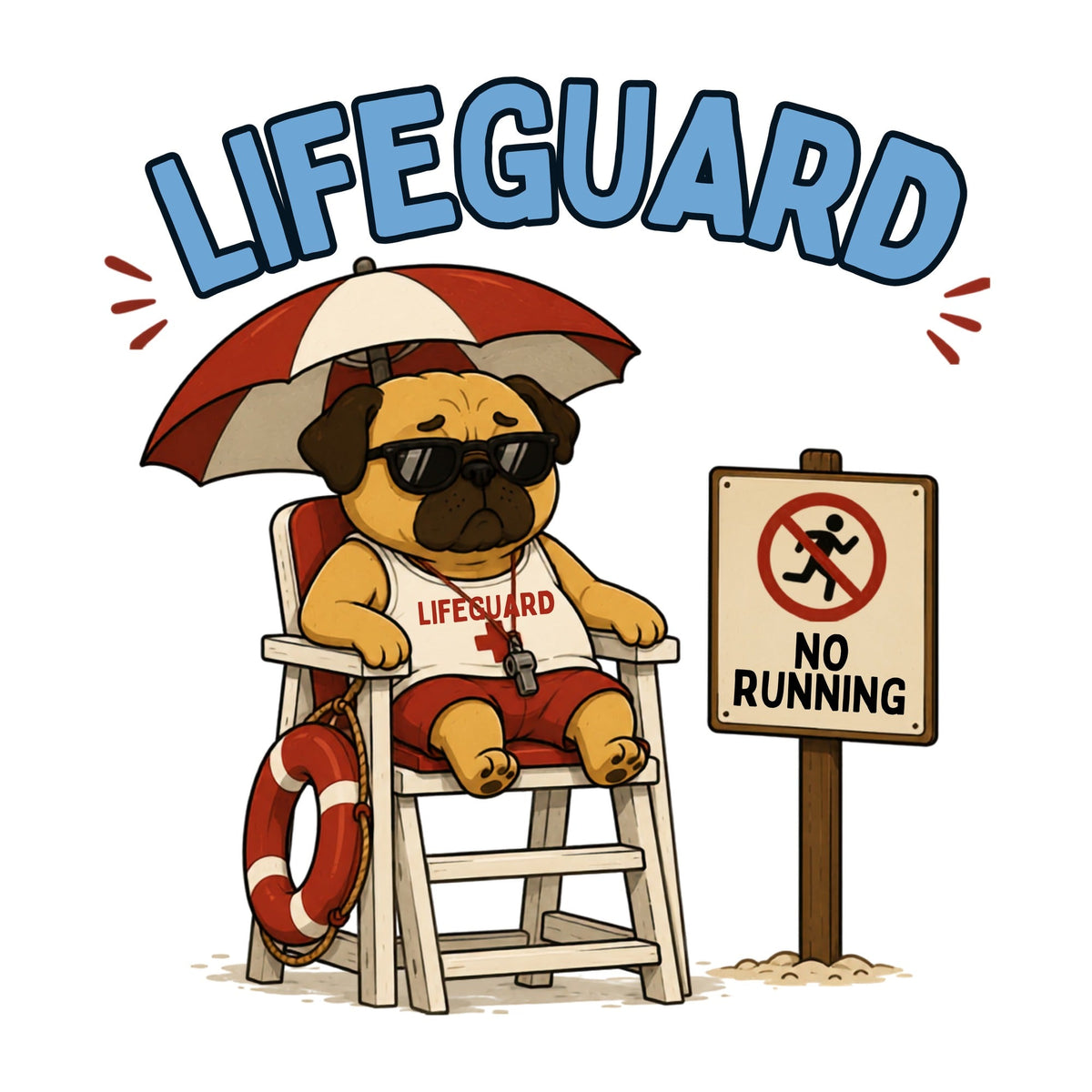 Lifeguard No Running Funny Grumpy Pug Dog Beach Summer Humor