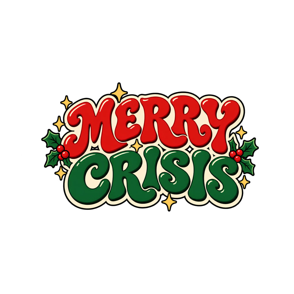 Merry Crisis