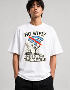No WiFi Talk To Myself - White