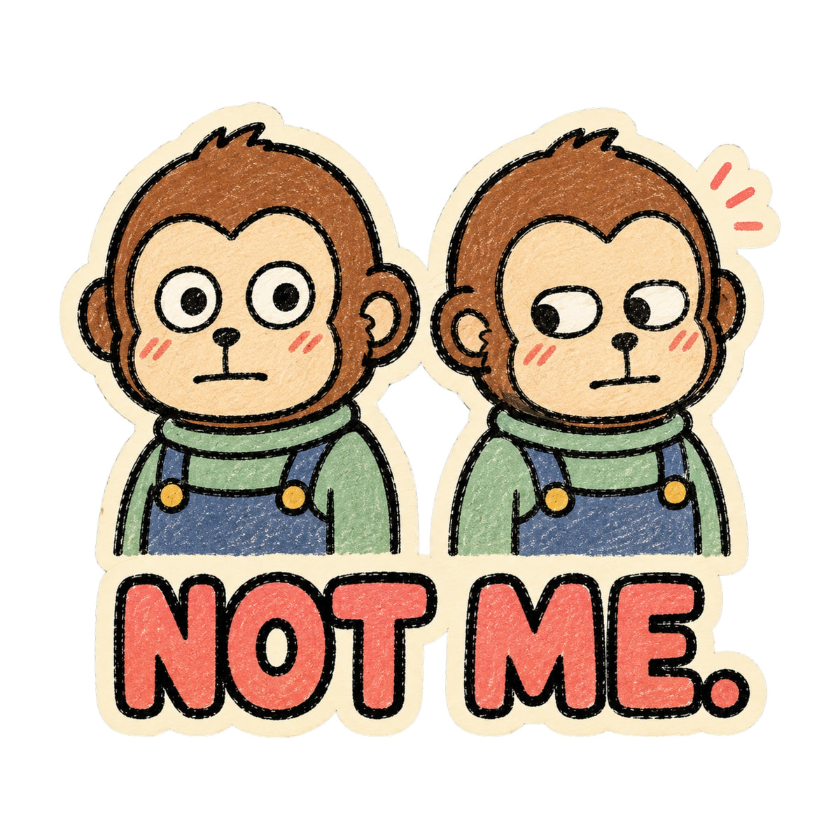 Not Me Monkeys