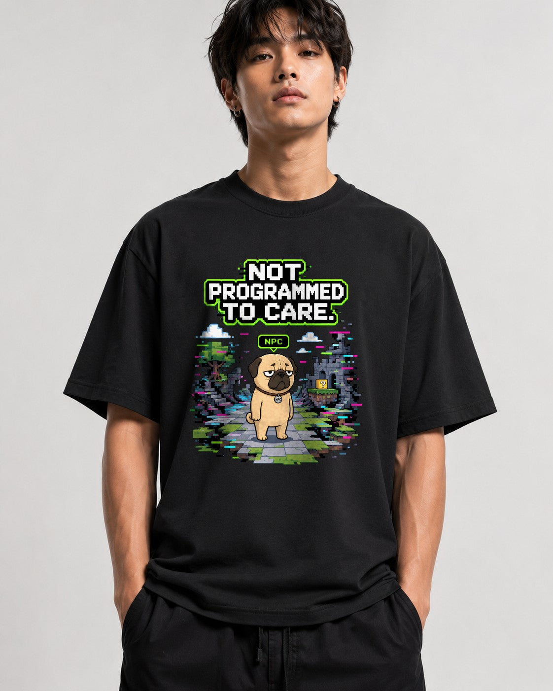 Not Programmed To Care Pug Shirt - Retro Pixel Gaming Glitch Tee - Black