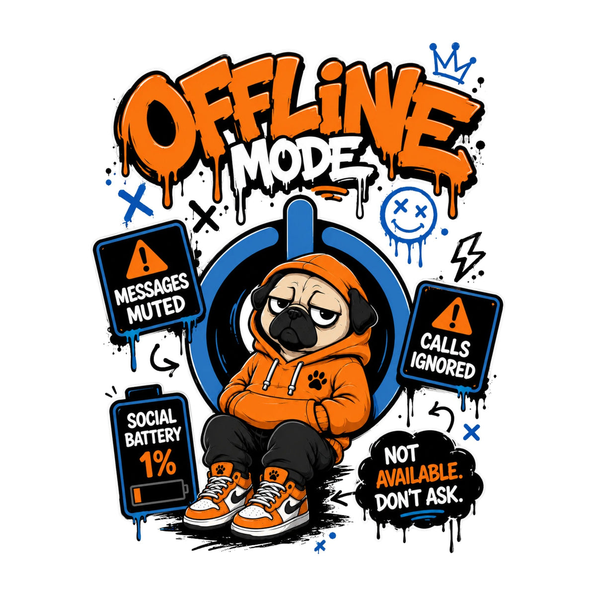 Offline Mode Social Battery 1% Funny Lazy Pug Streetwear Graffiti