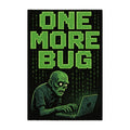 One More Bug