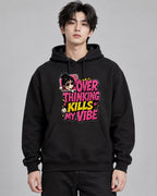 Over Thinking Kills My Vibe - Black