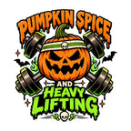 Pumpkin Spice Heavy Lifting