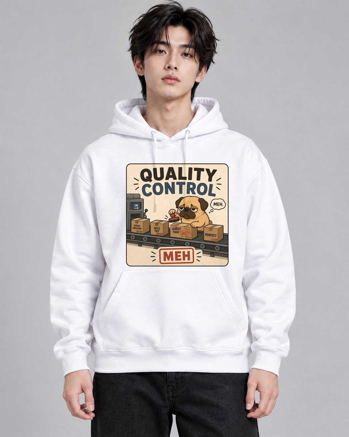 Quality Control Meh Funny Grumpy Pug - White