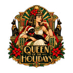 Queen Of The Holidays