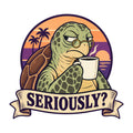 Seriously Turtle