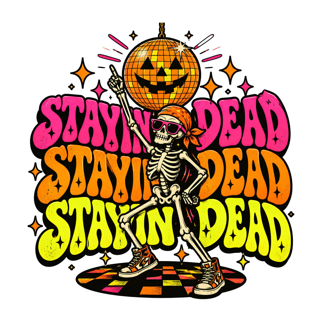 Stayin Dead Disco Skeleton