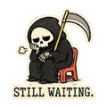 Still Waiting