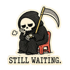 Still Waiting