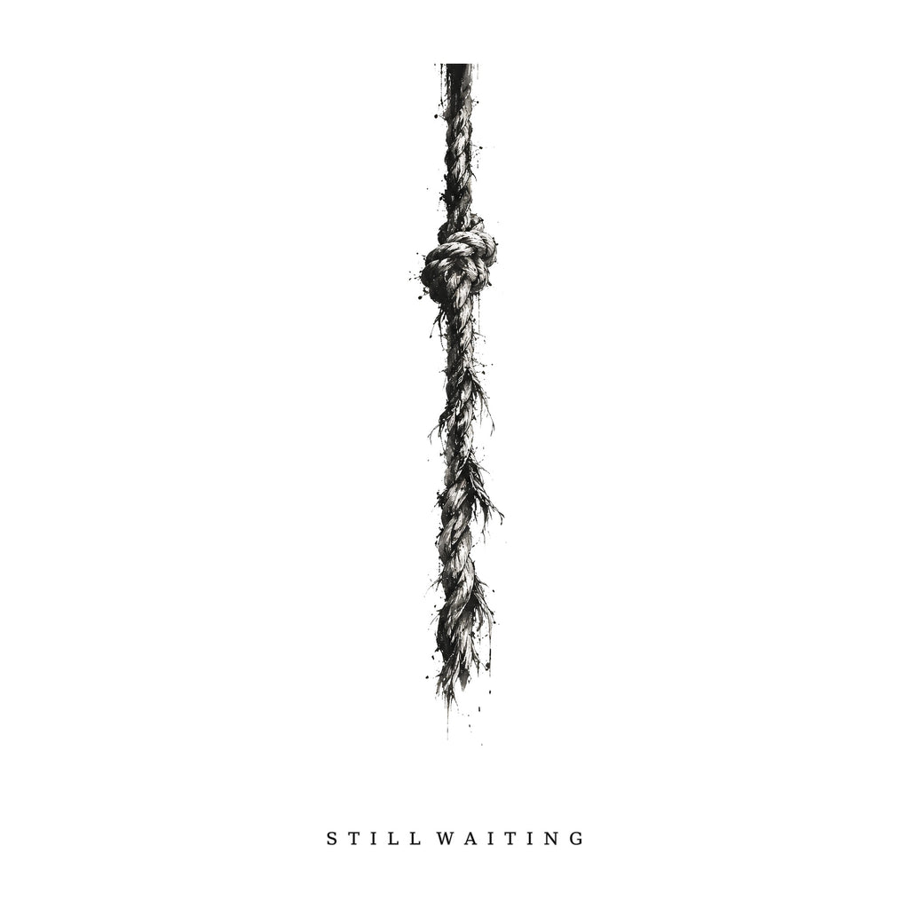 Still Waiting