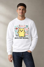 Math Is Not Mathing - White