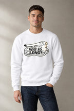 Why So Long - White